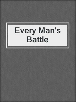 cover image of Every Man's Battle
