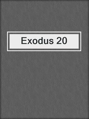 cover image of Exodus 20
