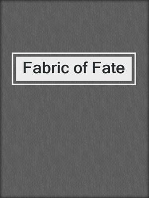 cover image of Fabric of Fate