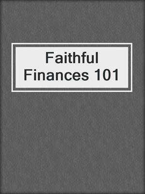 Faithful Finances 101