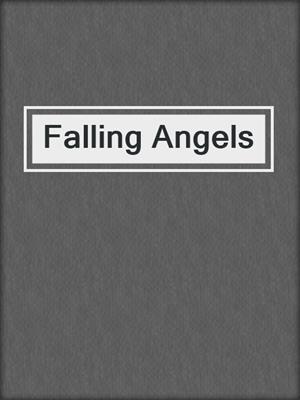 cover image of Falling Angels
