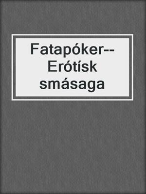 cover image of Fatapóker-- Erótísk smásaga