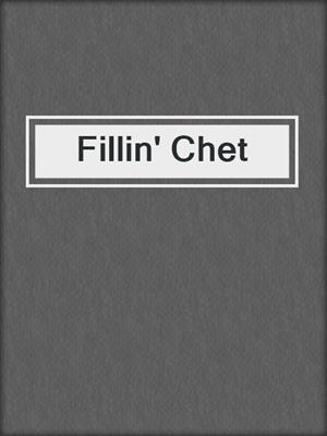 cover image of Fillin' Chet