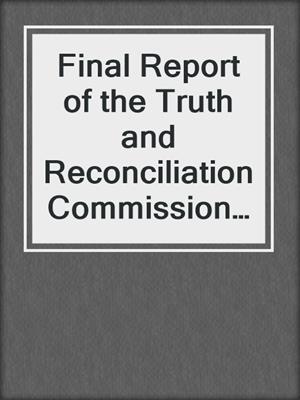 Final Report of the Truth and Reconciliation Commission of Canada,Volume One: Summary