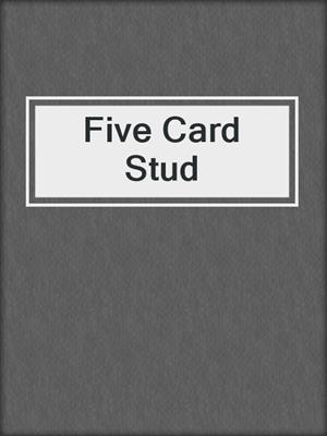 cover image of Five Card Stud