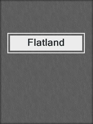 Flatland