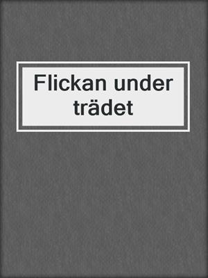 Flickan under trädet