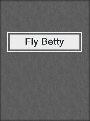 Fly Betty