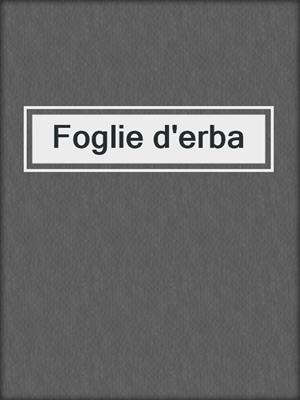 cover image of Foglie d'erba
