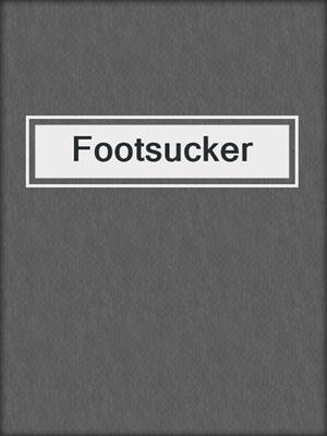 Footsucker