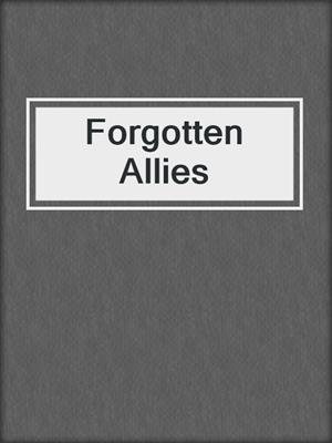 Forgotten Allies