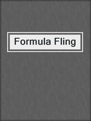 cover image of Formula Fling