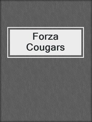 cover image of Forza Cougars
