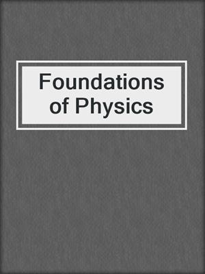 Foundations of Physics