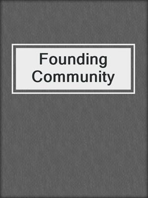 Founding Community