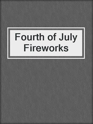 Fourth of July Fireworks