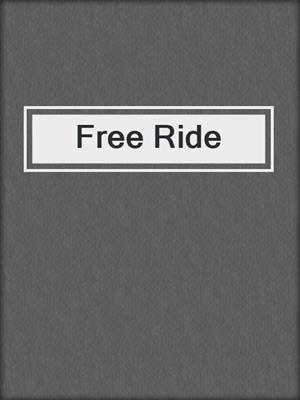 cover image of Free Ride