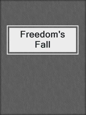 cover image of Freedom's Fall