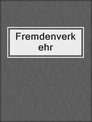 cover image of Fremdenverkehr