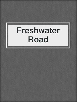 Freshwater Road
