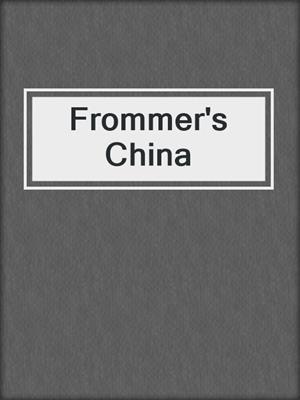 Frommer's China