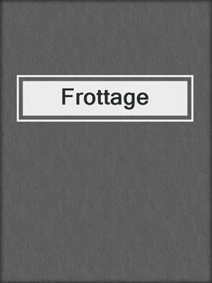 Frottage