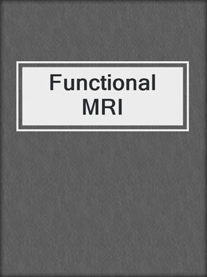 Functional MRI