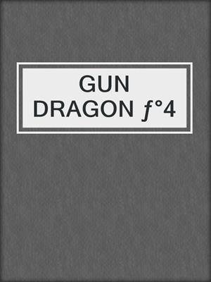 GUN DRAGON ƒ°4