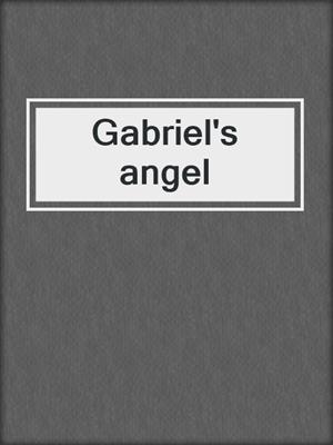 Gabriel's angel