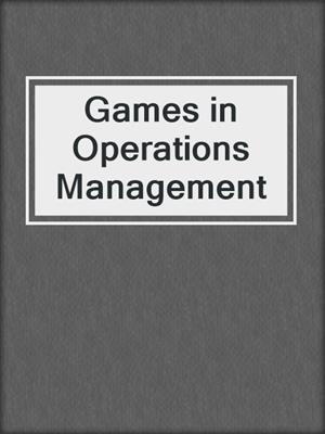 Games in Operations Management