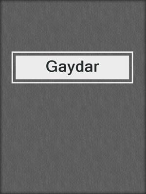 cover image of Gaydar