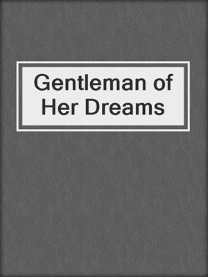 Gentleman of Her Dreams
