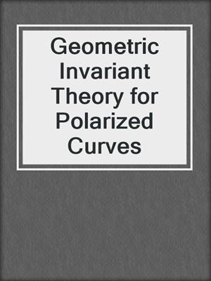Geometric Invariant Theory for Polarized Curves