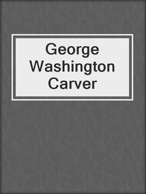 George Washington Carver