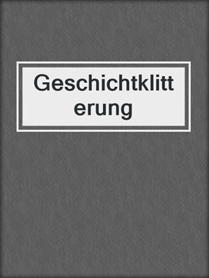 cover image of Geschichtklitterung