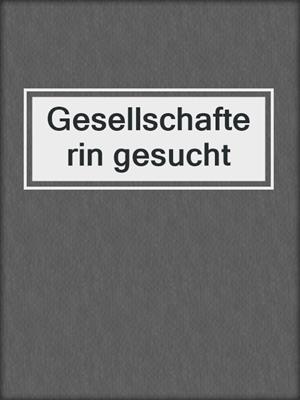 cover image of Gesellschafterin gesucht
