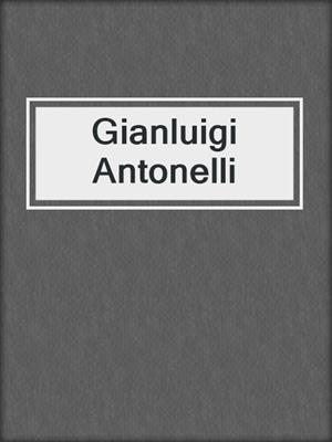 cover image of Gianluigi Antonelli