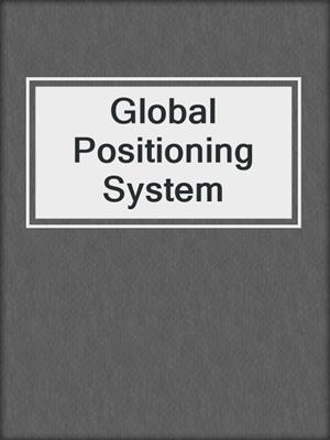 Global Positioning System