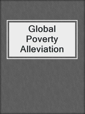 Global Poverty Alleviation