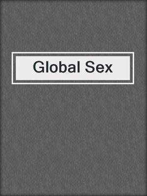 cover image of Global Sex