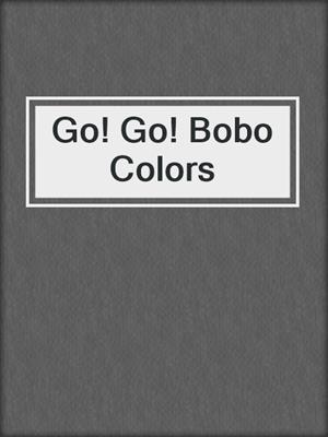 Go! Go! Bobo Colors