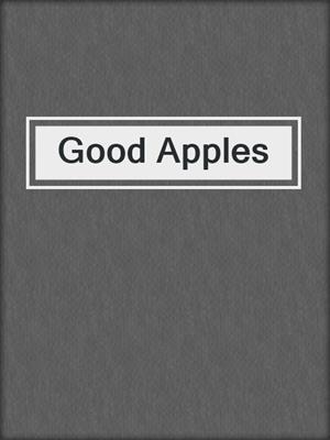 Good Apples