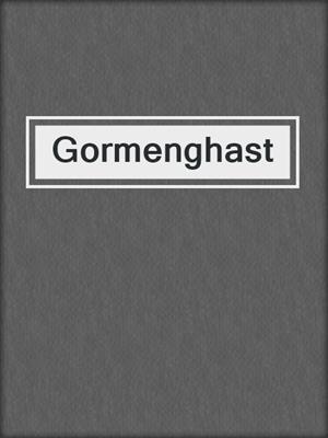 Gormenghast