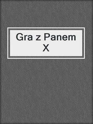 cover image of Gra z Panem X