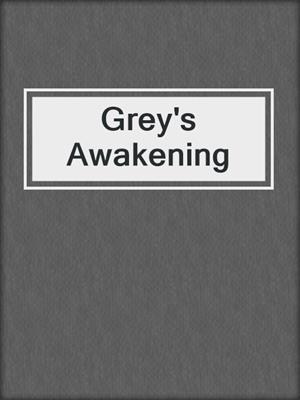 Grey's Awakening