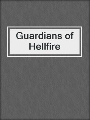 cover image of Guardians of Hellfire