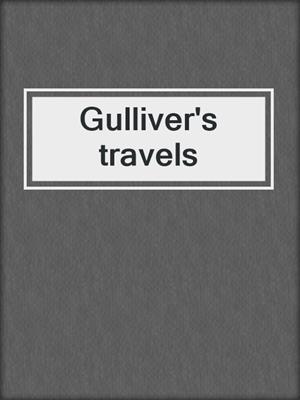 Gulliver's travels