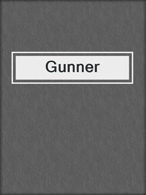 cover image of Gunner