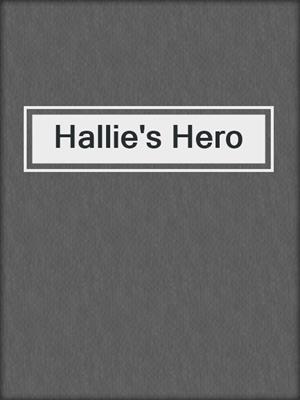 cover image of Hallie's Hero