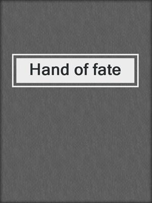 Hand of fate